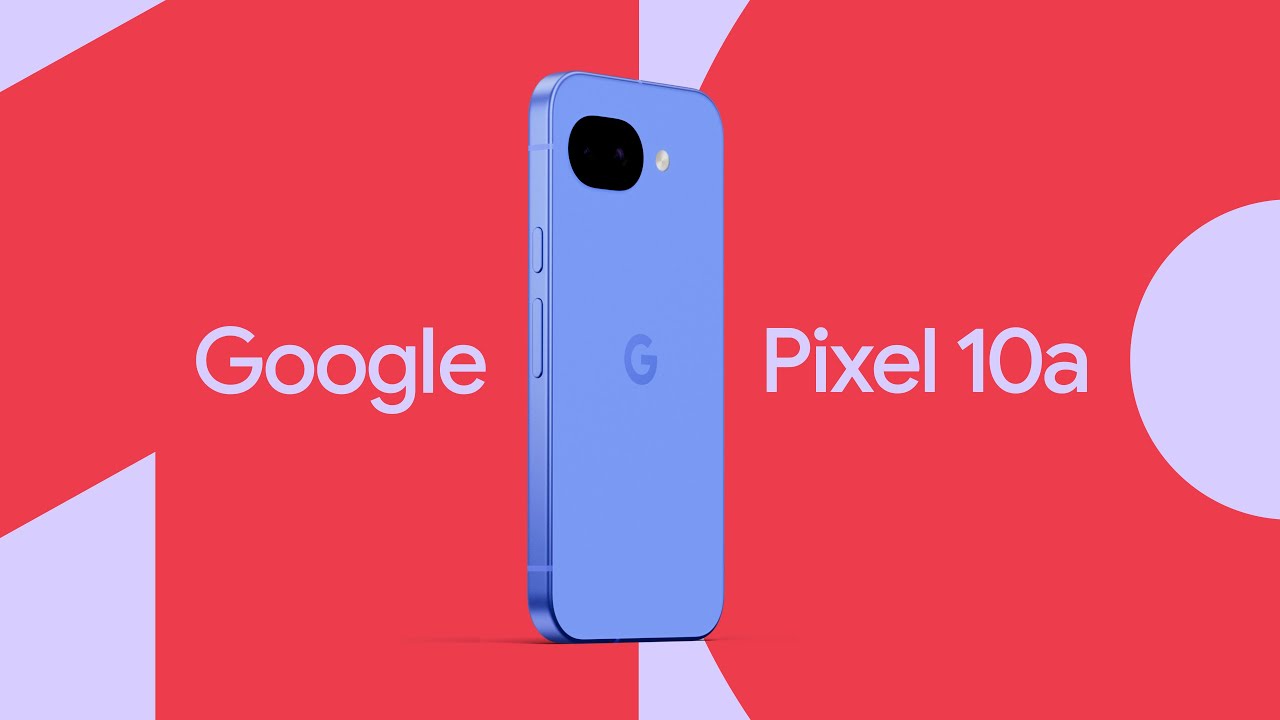 Officieel: Introductie Google Pixel 10a Op 18 Februari - Androidics.nl